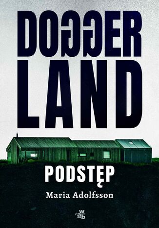 Doggerland. Podstp. Tom 1 Maria Adolfsson - okadka audiobooks CD