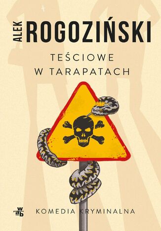 Teściowe w tarapatach. Tom 2 Alek Rogoziński - okładka ebooka