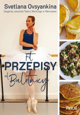 Okładka: Fit przepisy od baletnicy
