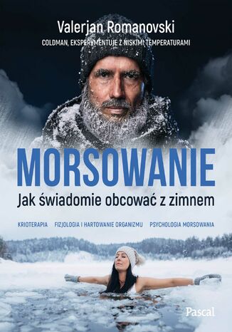 Okładka: Morsowanie. Jak świadomie obcować z zimnem