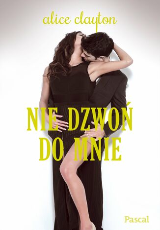 Okładka: Nie dzwoń do mnie