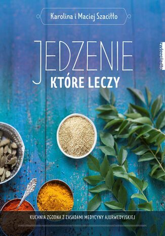 Okładka: Jedzenie, które leczy
