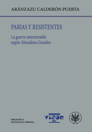 Parias y resistentes