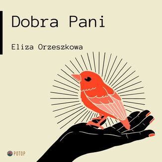 Dobra Pani Eliza Orzeszkowa - okadka audiobooks CD