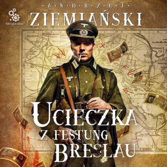 Ucieczka z Festung Breslau Andrzej Ziemiański - okładka audiobooka MP3