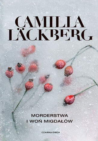 Morderstwa i woń migdałów Camilla Läckberg - okładka audiobooks CD