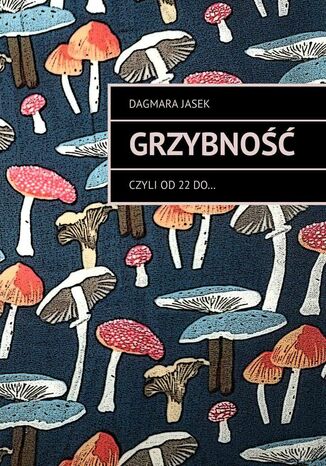 Grzybno Dagmara Jasek - okadka audiobooks CD