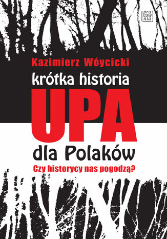 Krótka historia UPA dla Polaków Kazimierz Wóycicki - okładka audiobooks CD