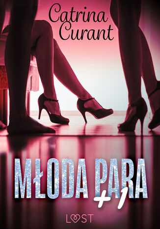 Moda para + 1  opowiadanie erotyczne Catrina Curant - okadka ebooka