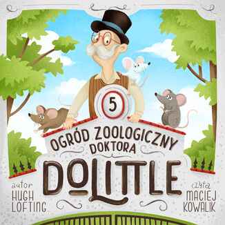 Ogrd zoologiczny Doktora Dolittle Hugh Lofting - okadka audiobooka MP3