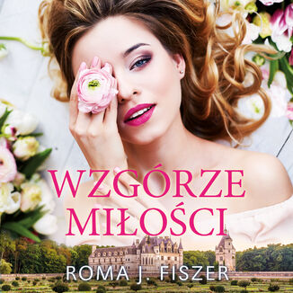 Wzgrze mioci Roma J. Fiszer - okadka audiobooka MP3