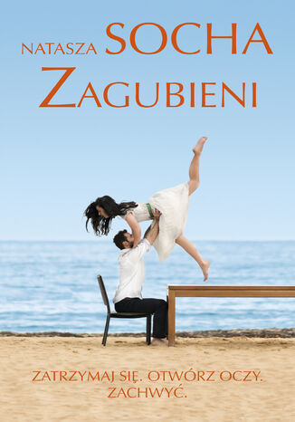 Zagubieni Natasza Socha Zagubieni Natasza Socha