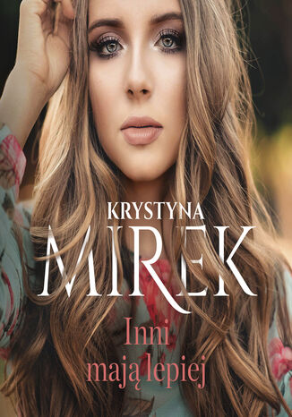 Inni maj lepiej Krystyna Mirek - okadka audiobooks CD