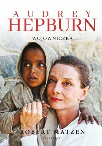 AUDREY HEPBURN. WOJOWNICZKA