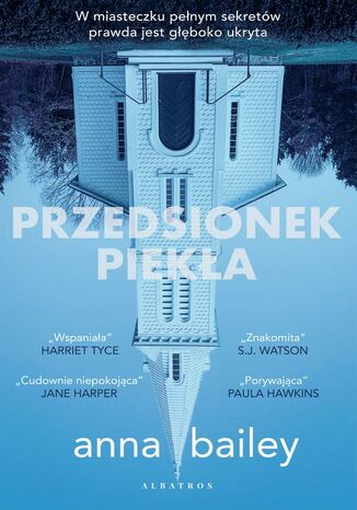 PRZEDSIONEK PIEKŁA Anna Bailey, Małgorzata Stefaniuk