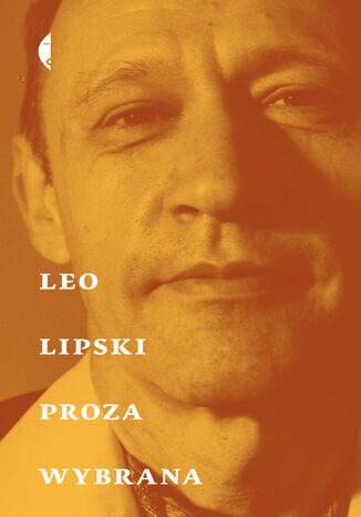 Proza wybrana Leo Lipski - okładka audiobooka MP3