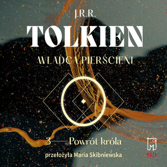 Władca Pierścieni. Powrót króla (t.3) J.R.R. Tolkien - okładka audiobooka MP3