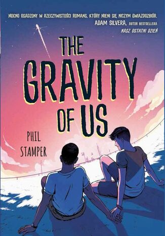 The Gravity of Us Phil Stamper - okadka ebooka