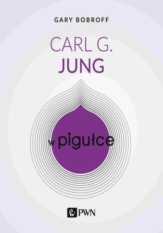 Okładka:Carl G. Jung w pigułce 