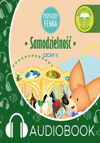 Przygody Fenka. Samodzielność