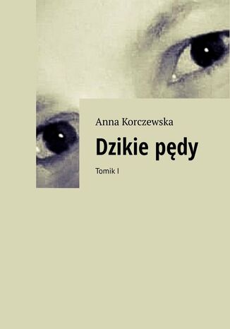 Dzikiepdy Anna Korczewska - okadka ebooka