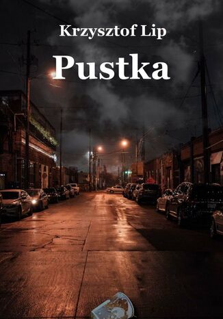 Pustka Krzysztof Lip - okadka ebooka