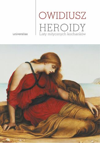Heroidy. Listy mitycznych kochankw Owidiusz - okadka ebooka