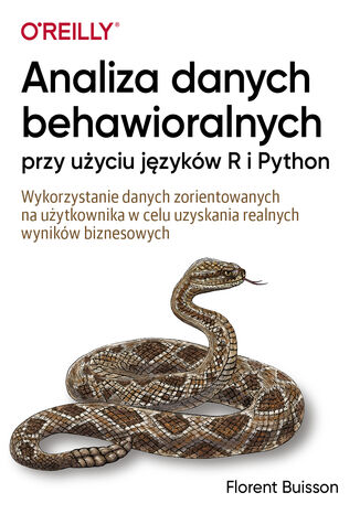 Analiza danych behawioralnych przy użyciu języków R i Python Florent Buisson - okładka książki