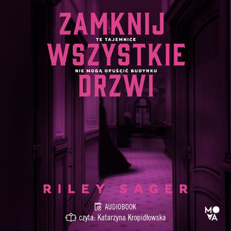 Zamknij wszystkie drzwi  Riley Sager - okładka audiobooks CD