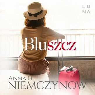 Bluszcz Anna H. Niemczynow - okadka audiobooka MP3
