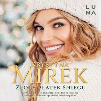 Zoty patek niegu Krystyna Mirek - okadka audiobooka MP3