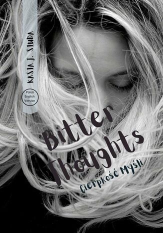 Bitter Thoughts Kasia J. Siuda - okadka ebooka