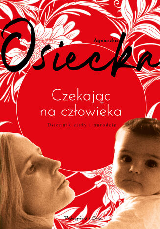 Czekajc na czowieka Agnieszka Osiecka - okadka audiobooka MP3
