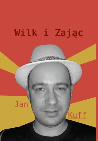 Wilk iZajc Jan Kuff - okadka ebooka