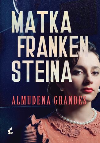 Matka Frankensteina Almudena Grandes - okadka audiobooka MP3