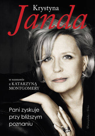 Pani zyskuje przy bliszym poznaniu Krystyna Janda, Katarzyna Montgomery - okadka audiobooks CD