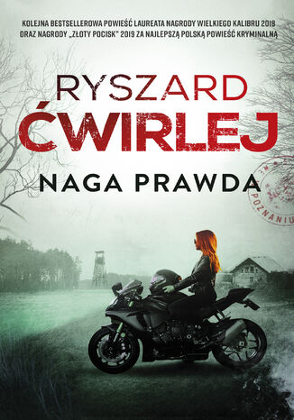 Naga prawda Ryszard Ćwirlej