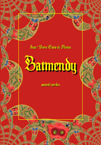 Batmendy. Powie perska Jean-Pierre Claris de Florian - okadka audiobooks CD