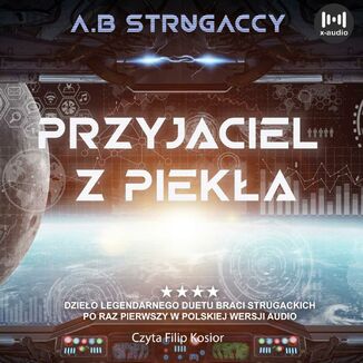 Przyjaciel z piekła Arkadij Strugacki, Borys Strugacki - okładka audiobooka MP3