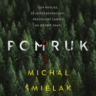 Pomruk Michał Śmielak - okładka audiobooka MP3