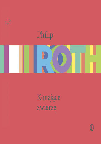 Konajce zwierz Philip Roth - okadka audiobooks CD