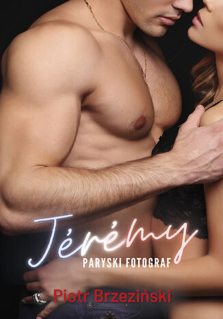 Okładka: Jeremy. Paryski fotograf