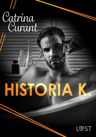 Historia K.  Dark Trans-Erotica Catrina Curant - okadka ebooka