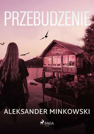 Przebudzenie Aleksander Minkowski - okadka ebooka