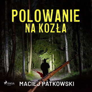Polowanie na koza Maciej Patkowski - okadka audiobooka MP3