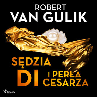 Sędzia Di i perła cesarza Robert van Gulik - okładka audiobooka MP3
