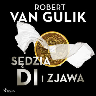 Sdzia Di i zjawa Robert van Gulik - okadka audiobooka MP3