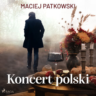 Koncert polski Maciej Patkowski - okadka audiobooka MP3
