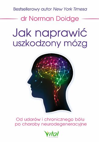 Okładka: Jak naprawić uszkodzony mózg