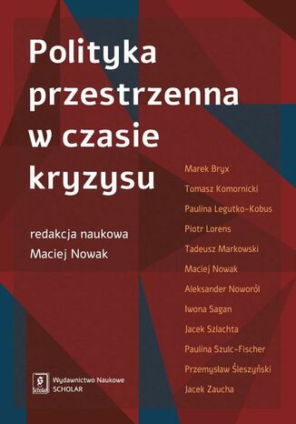 Polityka przestrzenna w czasie kryzysu Maciej Nowak - okadka ebooka